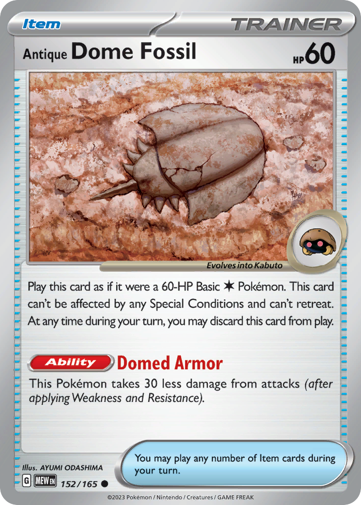 Antique Dome Fossil Item card #152 from Pokemon 151, featuring a shell fossil.